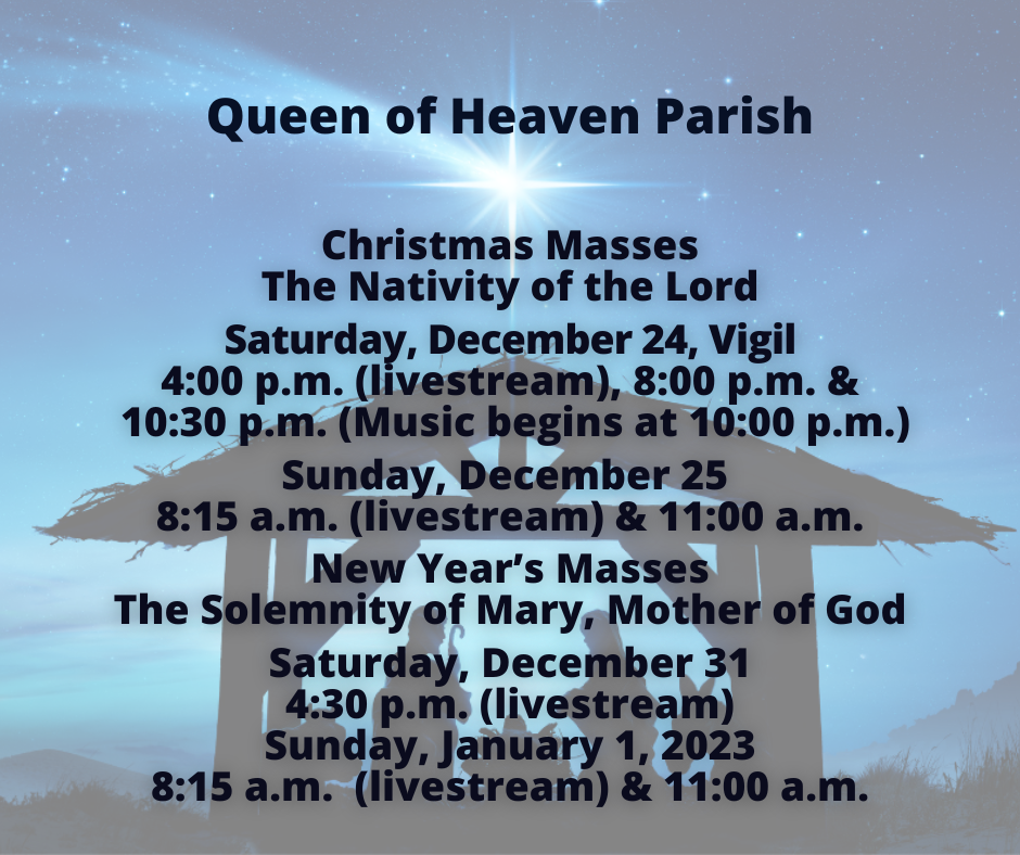 Christmas Day & New Year's Day Masses Queen of Heaven Catholic Church Uniontown, OH